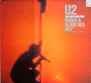 Under A Blood Red Sky (Live)